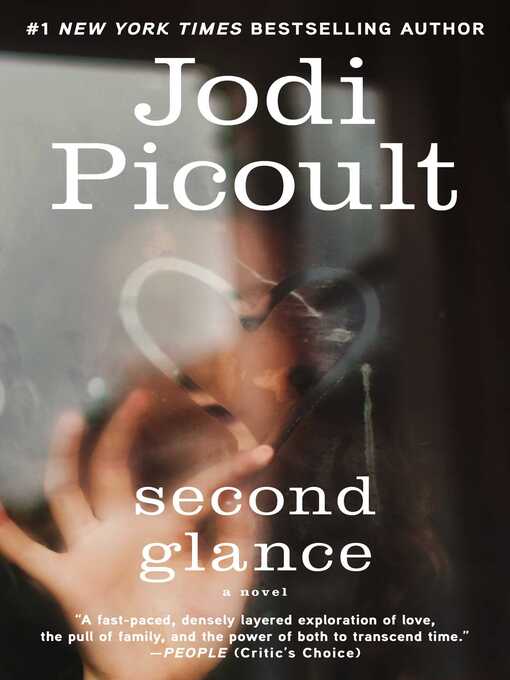 Title details for Second Glance by Jodi Picoult - Available